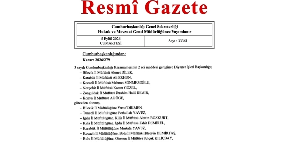 Cumhurbaşkanlığı Kararnamesiyle 35 ile müftü ataması yapıldı